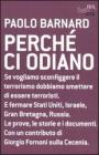 Perch� ci odiano