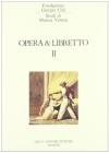 Opera e libretto vol.2