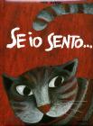 Se io sento...
