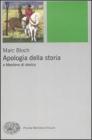 Apologia della storia o mestiere di storico
