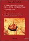 Il progetto di territorio nella citt� metropolitana