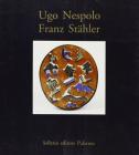 Ugo Nespolo, Franz St�hler