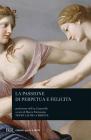 La passione di Perpetua e Felicita. Testo latino a fronte