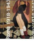 Roma 1918-1943. Catalogo della mostra