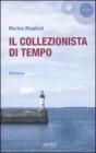 Il collezionista di tempo