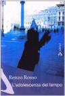 L' adolescenza del tempo