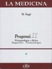 Fisiopatologia e clinica diagnostica - farmacoterapia ( Progressi II )