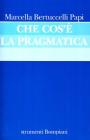 Che cos'� la pragmatica