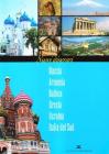 Nuovi itinerari. Russia, Armenia, Baltico, Grecia, Ucraina, Italia del Sud