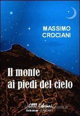 Il monte ai piedi del cielo