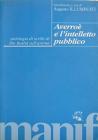 Averro� e l'intelletto pubblico. Antologia di scritti di Ibn Rusha sull'anima