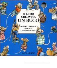 Il libro che aveva un buco Il libro che aveva un buco