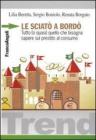 Le sciat� a bord�. Tutto (o quasi) quello che bisogna sapere sul prestito al consumo