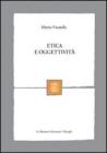Etica e oggettivit�