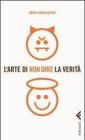 L' arte di non dire la verit�
