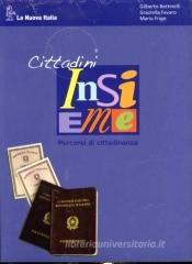 Nuovo insieme. Corso di italiano per stranieri. Con patentino e CD. Per le Scuole