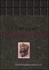 Il libro d'oro del cioccolato Il libro d'oro del cioccolato