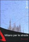 Milano per le strade
