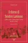 Il ritorno di Sendero Luminoso. Conflitti sociali e �guerra popolare� in Per� dal 2001 al 2005