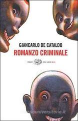 Romanzo criminale Romanzo criminale