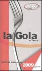 La gola in tasca 2009