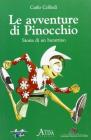 Le avventure di Pinocchio. Storia di un burattino