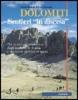 Dolomiti. Sentieri �in discesa�
