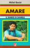 Amare. Il diario di Daniele