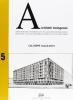 Studi, cronache, testimonianze e realizzazioni dei progettisti bolognesi (2006)