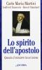 Lo spirito dell'apostolo. Quando il ministero ha un'anima