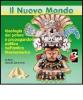 Ideologia del potere e propaganda politica nell'antica Mesoamerica. Audiolibro. CD Audio