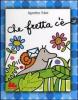 Che fretta c'�