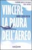 Vincere la paura dell'aereo