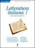 Letteratura italiana vol.1
