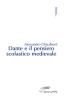 Dante il pensiero scolastico medievale