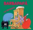 Barbapap�. La stamperia