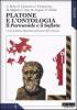 Platone e l'ontologia. Il �Parmenide� e il �Sofista�