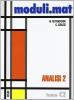 Moduli.mat. Modulo C. Per le Scuole superiori vol.2