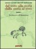 Dal testo alla storia dalla storia al testo. Modulo D: L'et� napoleoniica e il romanticismo. Ediz. verde. Per le Scuole superiori vol.2