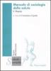 Manuale di sociologia della salute vol.2