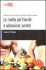 Le ricette per fianchi e addominali perfetti