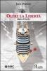 Oltre la libert�