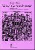 Verso Gerusalemme. Urbanistica e architetture simboliche tra il XIV e XVIII secolo