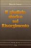 Il giudizio storico sul Risorgimento