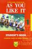 As you like it. Student's book-Workbook. Con CD Audio. Per le Scuole superiori vol.1