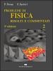 Problemi di fisica 2 risolti e commentati