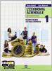L' economia aziendale vol. 1-2. Con espansione online. Per gli Ist. tecnici