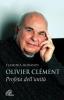 Olivier Cl�ment. Profeta dell'unit�