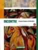 Incontri. Con espansione online. per le Scuole superiori vol.4