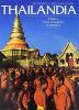 Thailandia. Terra dell'eterno sorriso